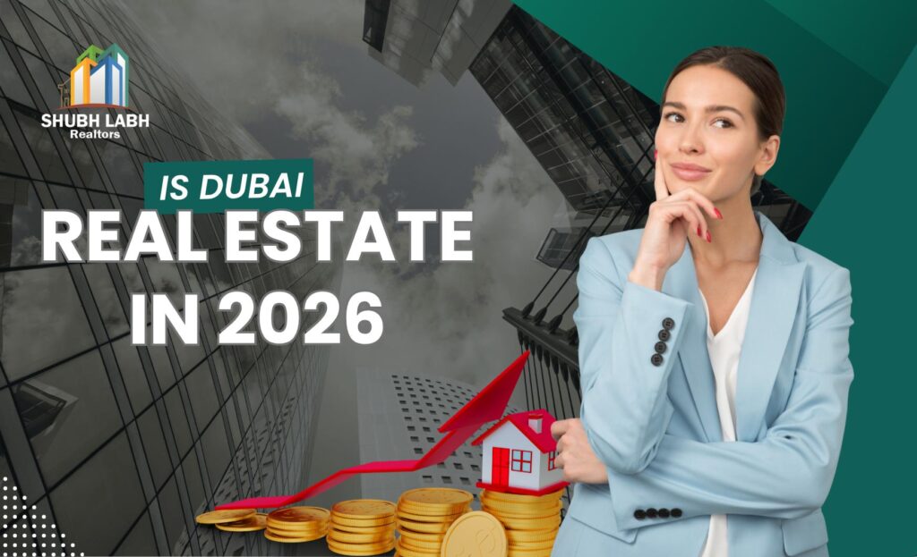 Is It Safe to Invest in Dubai Real Estate 2026? Market Guide | Shubh ...