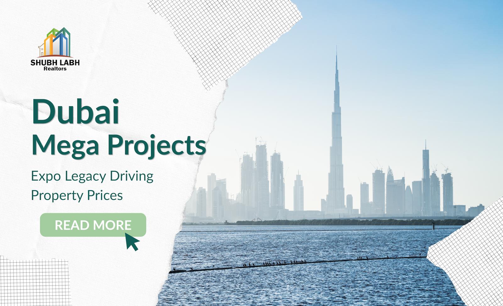 How Expo Legacy & Mega Projects Are Still Driving Dubai Property Prices in 2026 Expo