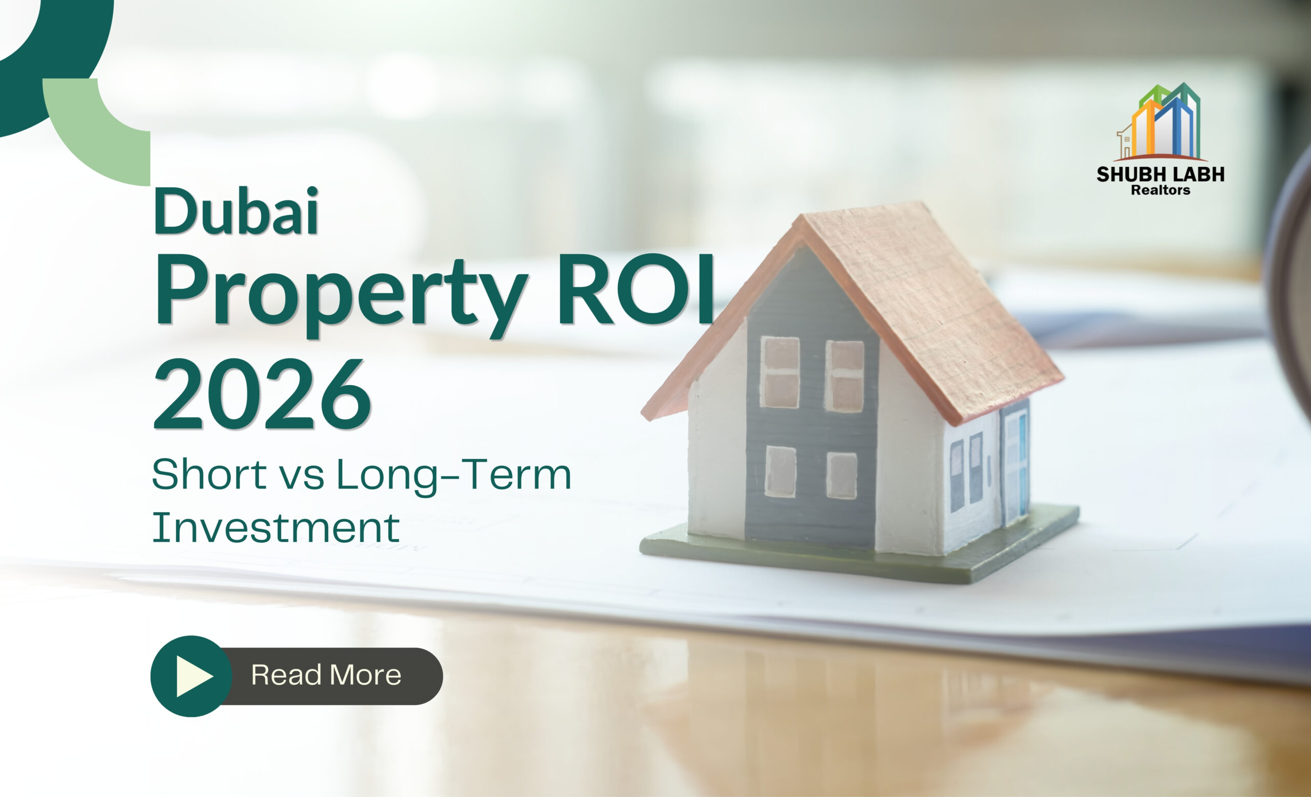 Short-Term vs Long-Term ROI in Dubai Properties: 2026’s Most Profitable Investment Playbook