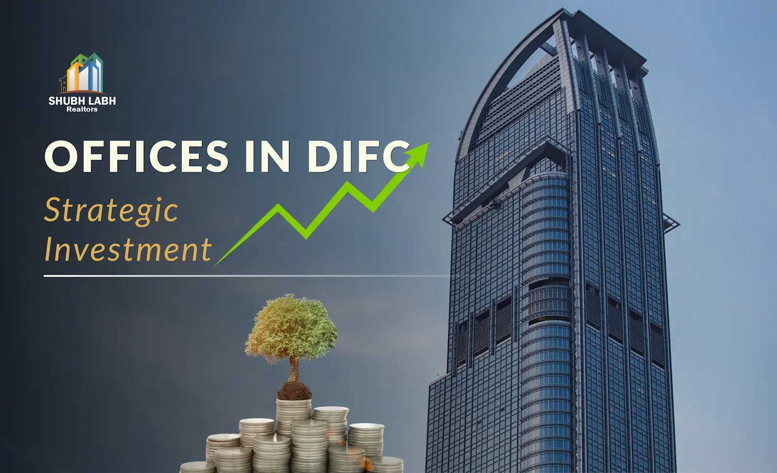 Offices in DIFC: A Complete Investment Guide for 2026 and Beyond