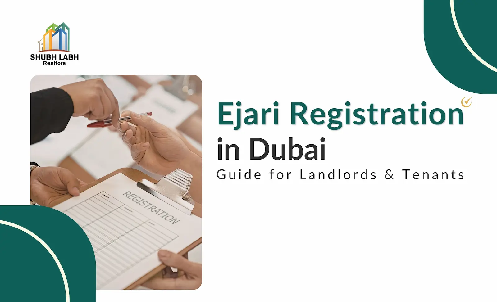 Ejari Registration In Dubai: Complete Guide for Landlords and Tenants