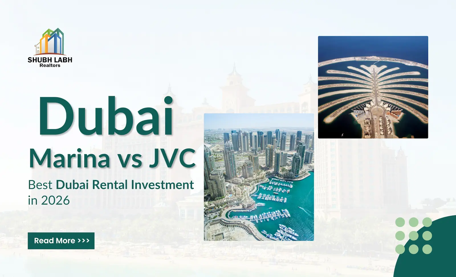 Dubai Marina Rental vs JVC Rental — Which Is the Better Investment?